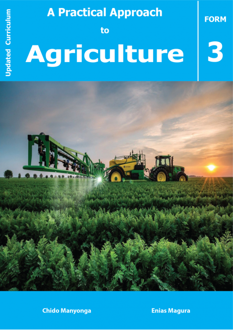 A Practical Approach to Agriculture Form 3 Learner's Book (Updated Curriculum)