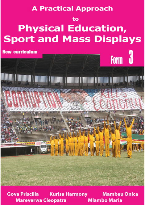A Practical Approach to Physical Education, Sports and Mass Display Form 3 Learner's book (updated curriculum)