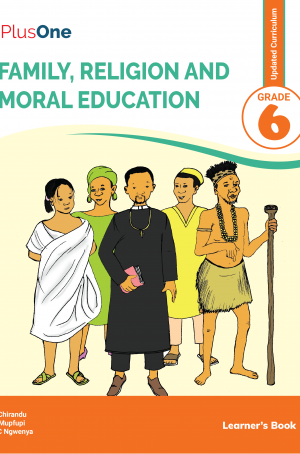 PlusOne Family, Religion and Moral Education primary learner’s textbook Grade 6 (New Curriculum)