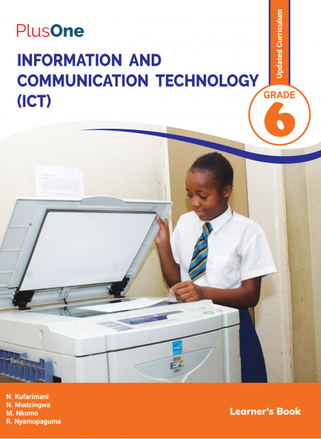 PlusOne Information and Communication Technology Grade 6  Learner's Book (New Curriculum)