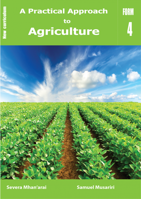 A Practical Approach to Agriculture Form 4 Learner's Book (Updated Curriculum)