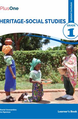 PlusOne Heritage - Social Studies Grade 1 Learner's Book ( New Curriculum)
