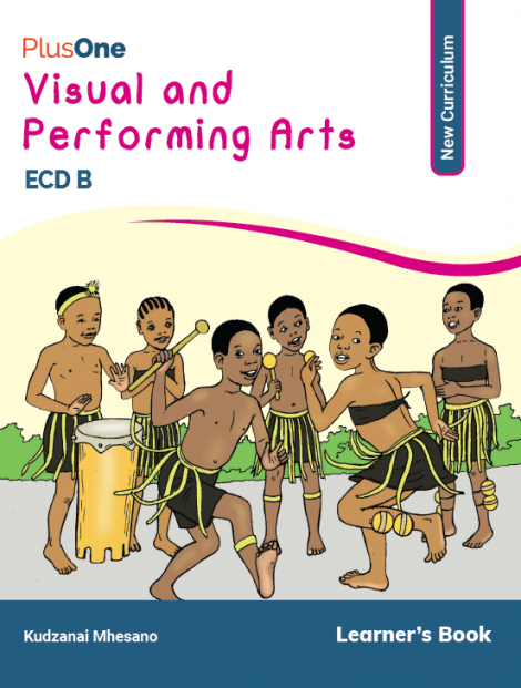 PlusOne ECDB Visual Performing Arts (VPA) Learners Book (New Curriculum)