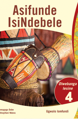 Asifunde IsiNdebele Olwebanga lesine Ugwalo lomfundi (New Curriculum)