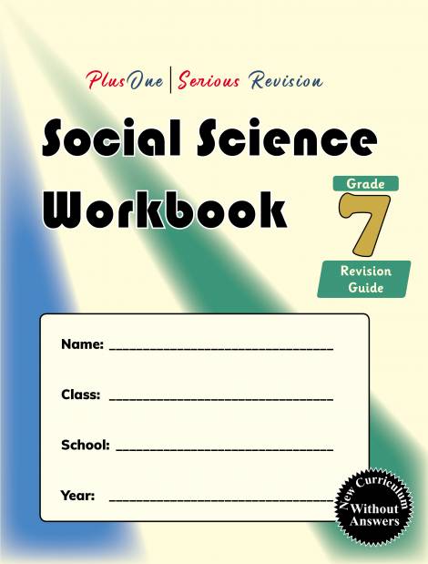 PlusOne I Serious Revision Social Science Workbook Grade 7 Revision Guide (without answers) - New Curriculum