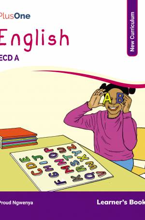 PlusOne English ECD A (New Curriculum) Learner's Book