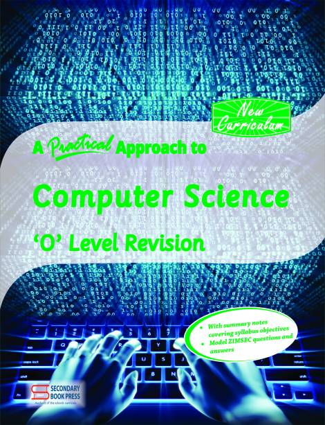 A Practical Approach To Computer Science O Level Revision Guide