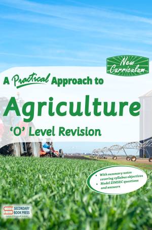 A Practical Approach To Agriculture Revision Guide
