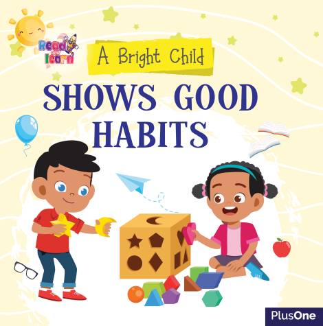 Bright child- Shows Good Habits