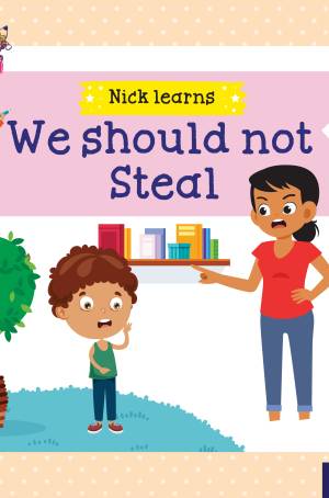 Nick - We should not steal