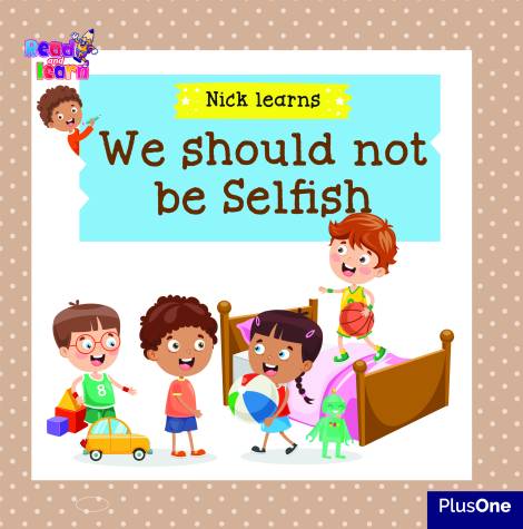 Nick - We should not be selfish cover