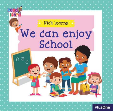 Nick - We can enjoy in school