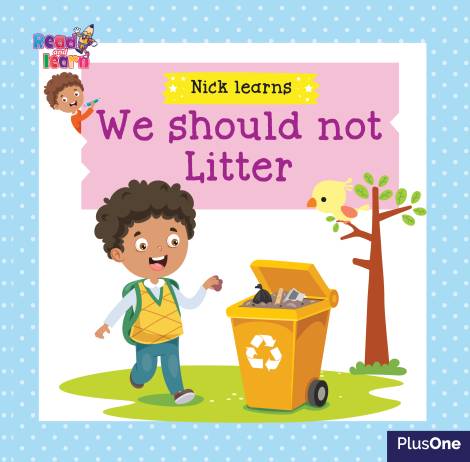 Nick - We should not litter