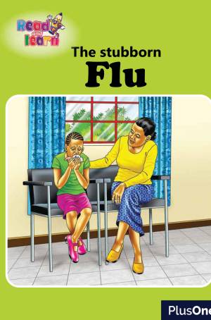 The Stubborn Flu and other stories