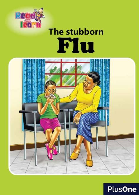 The Stubborn Flu and other stories