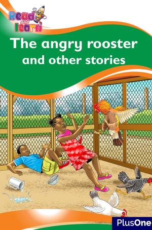 The angry rooster and Other Stories