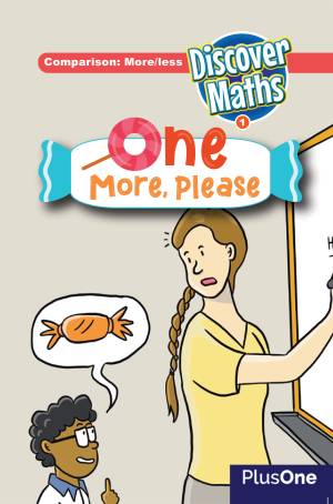 Discover Maths 1 - One more please