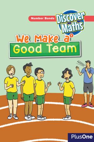 Discover Maths 1 - We make good team