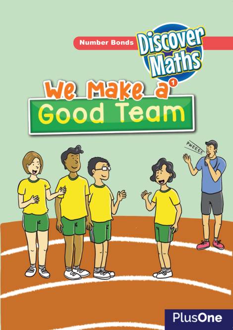 Discover Maths 1 - We make good team