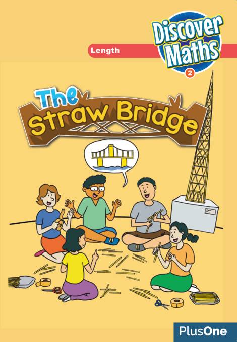 Discover Maths 2 - The straw bridge