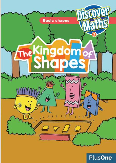 Discover Maths 2 - The Kingdom of shapes