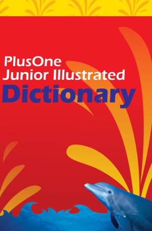 PlusOne Junior illustrated dictionary