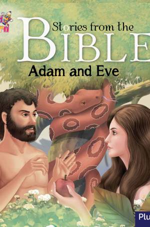 Stories from Bible - Adam and Eve