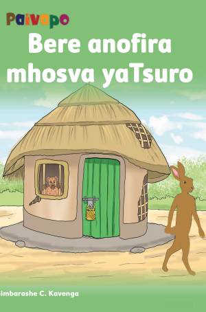 Bere anofira mhosva yatsuro